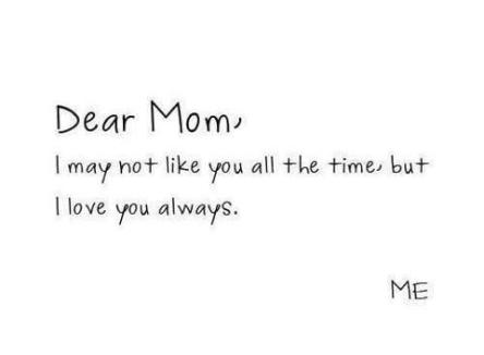 Dear Mom...